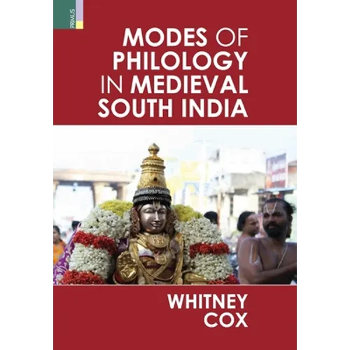 Modes of Philology in Medieval South India