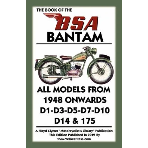 Book of the BSA Bantam All Models from 1948 Onwards