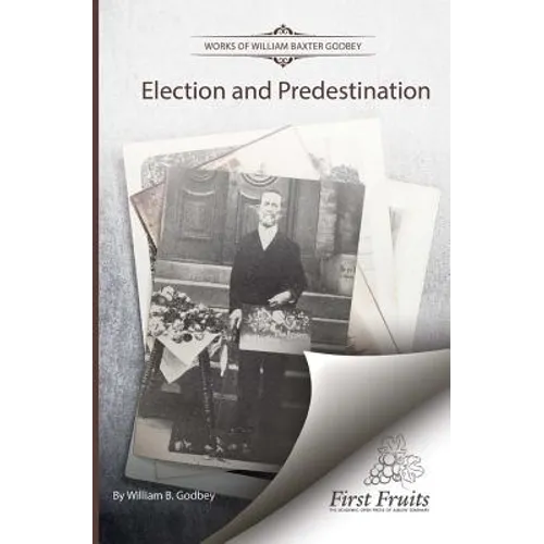 Election and Predestination