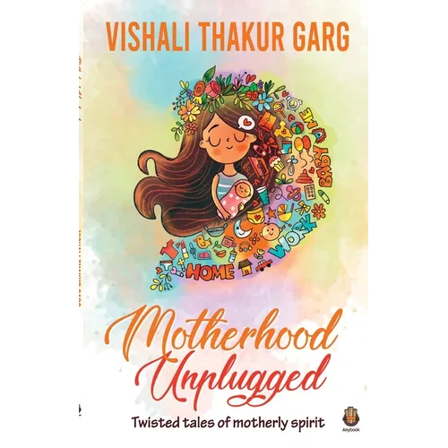 Motherhood Unplugged