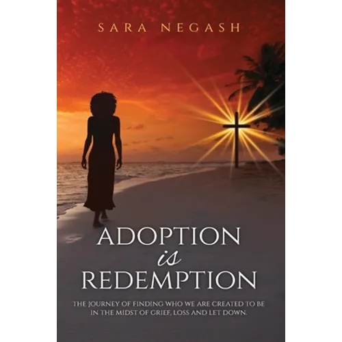 Adoption is Redemption