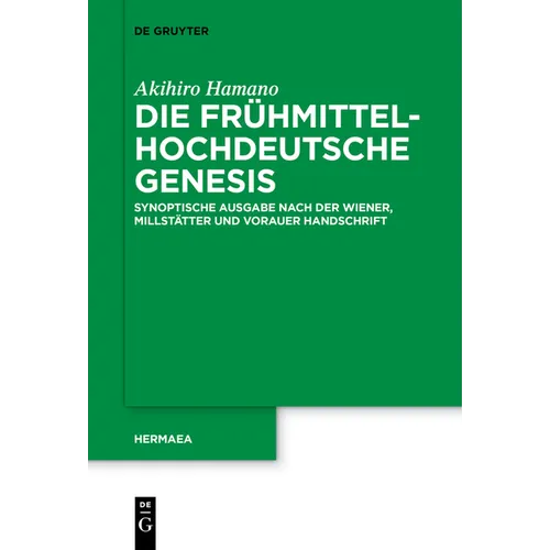 Die frühmittelhochdeutsche Genesis