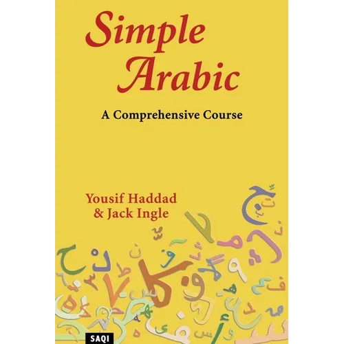 Simple Arabic: A Comprehensive Course