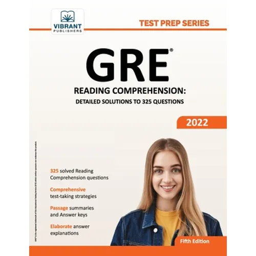 GRE Reading Comprehension: Detailed Solutions to 325 Questions