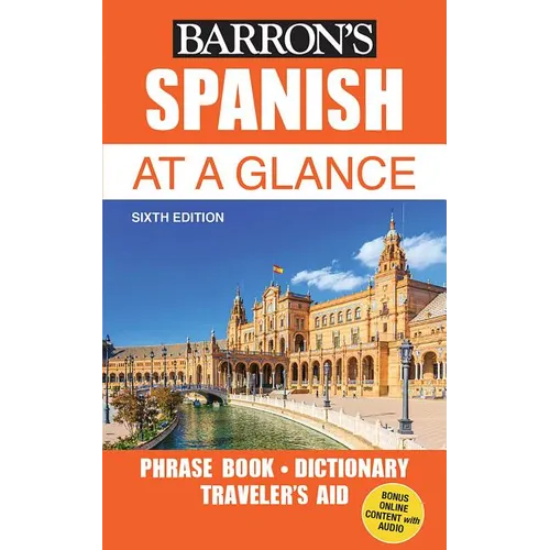 Spanish at a Glance: Foreign Language Phrasebook & Dictionary