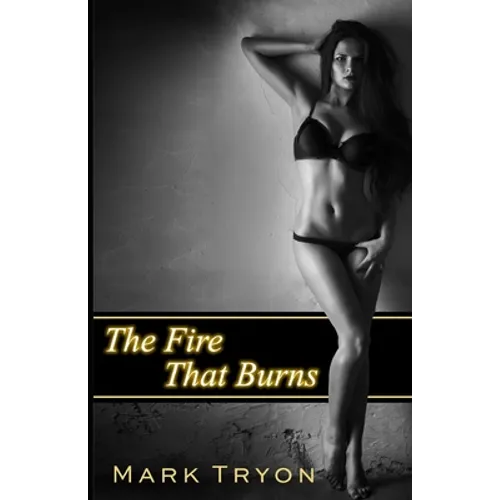 The Fire That Burns