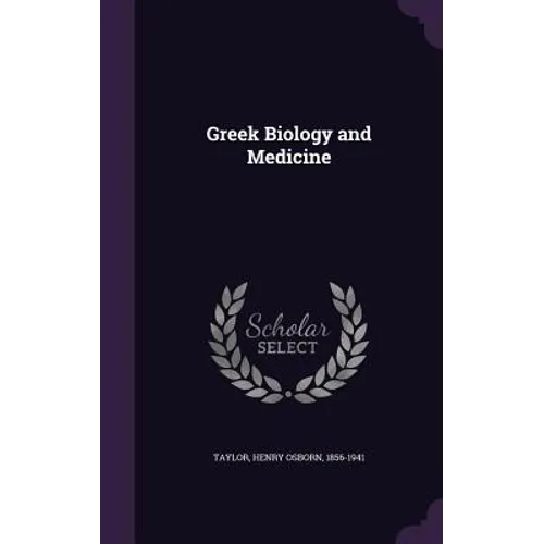 Greek Biology and Medicine