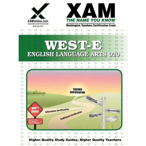 West-E English Language Arts Teacher Certification Test Prep Study Guide