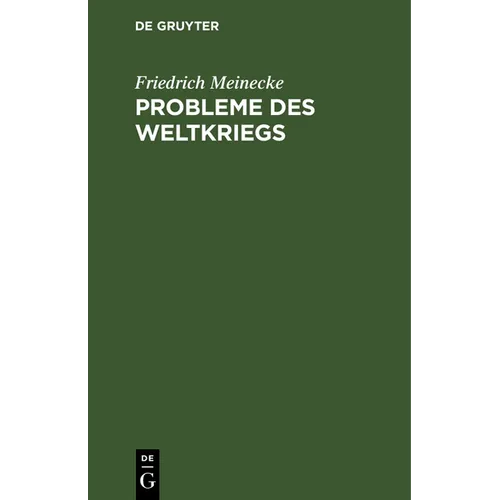 Probleme Des Weltkriegs: Aufsätze