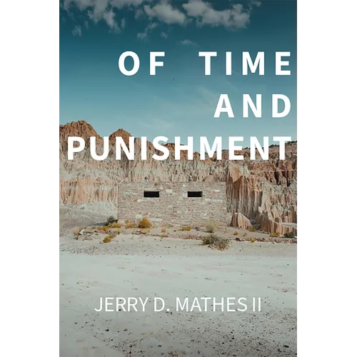 Of Time and Punishment