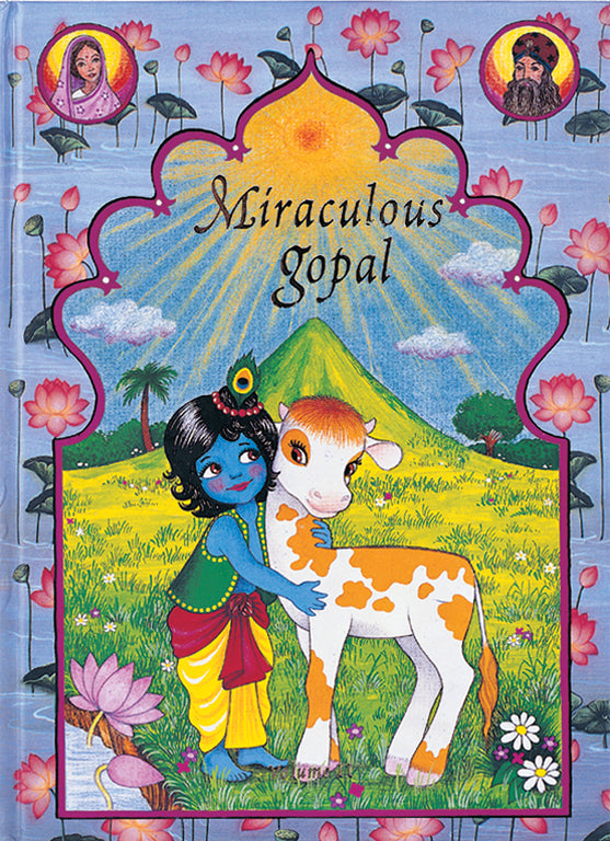Miraculous Gopal: Volume II Hardcover Book