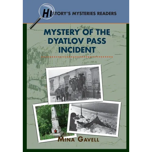 Mystery of the Dyatlov Pass Incident