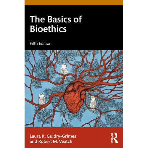 The Basics of Bioethics