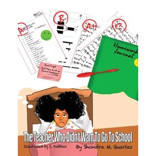 The Teacher Who Didn't Want to go to School