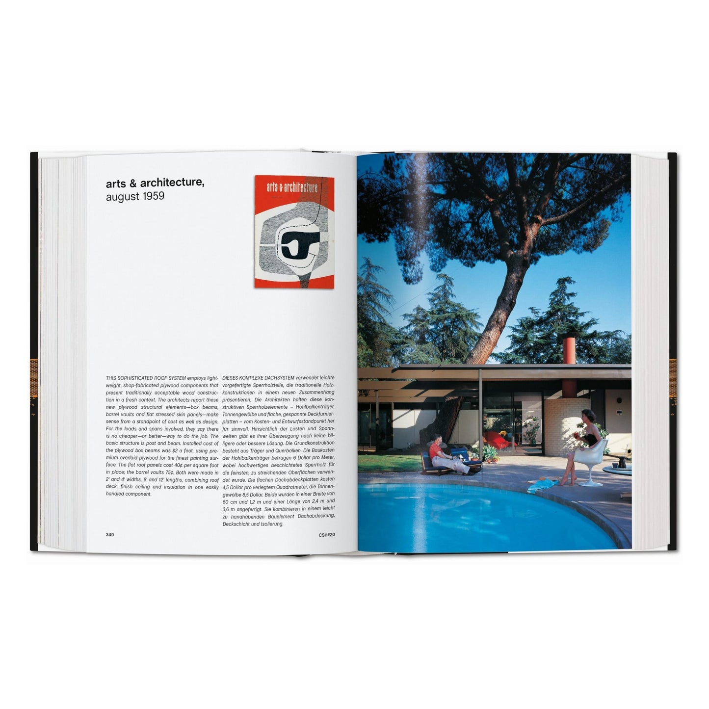 Case Study Houses. The Complete CSH Program 1945-1966. 45th Ed. (German, French, English) Book