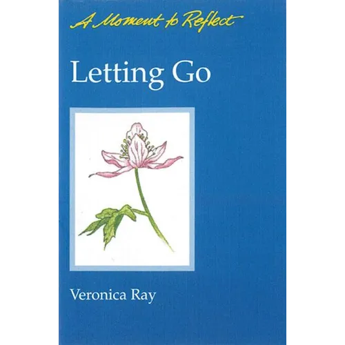 Letting Go Moments to Reflect: A Moment to Reflect
