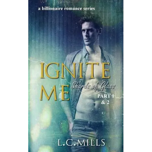 Ignite Me: Shards of Glass, Part One & Two