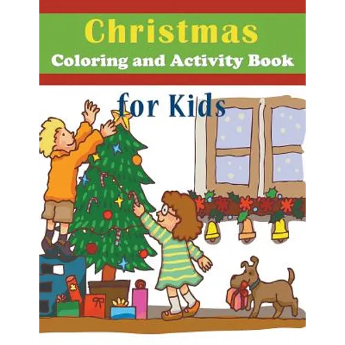 Christmas Coloring and Activity Book for Kids