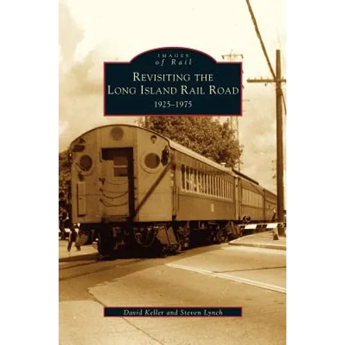 Revisiting the Long Island Rail Road: 1925-1975