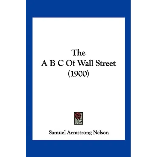 The A B C Of Wall Street (1900)