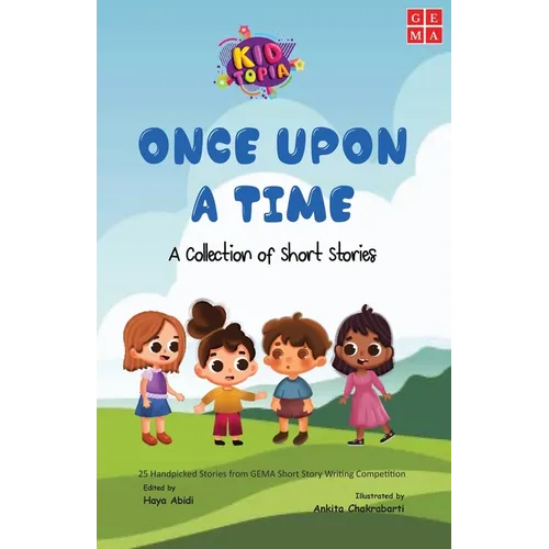Once Upon a Time a Collection of Short Stories
