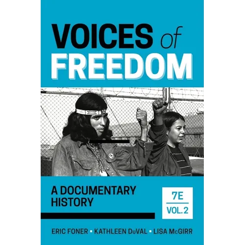 Voices of Freedom: A Documentary History