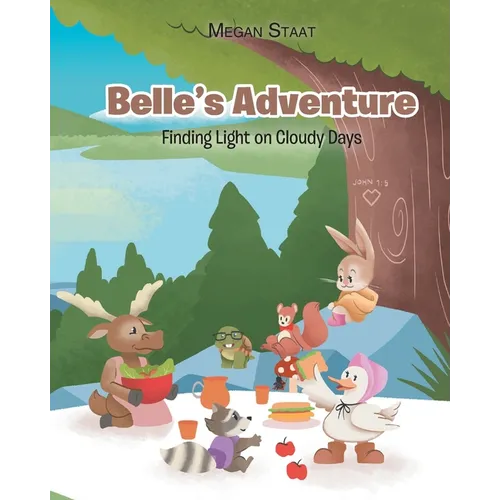 Belle's Adventure: Finding Light on Cloudy Days