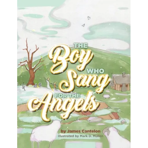 The Boy who Sang for the Angels