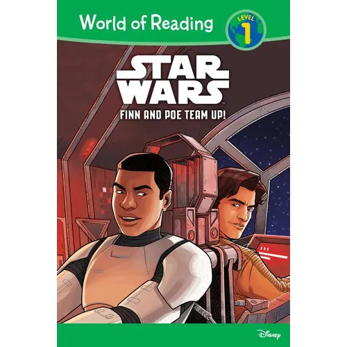 Star Wars: Finn and Poe Team Up!: Finn and Poe Team Up!