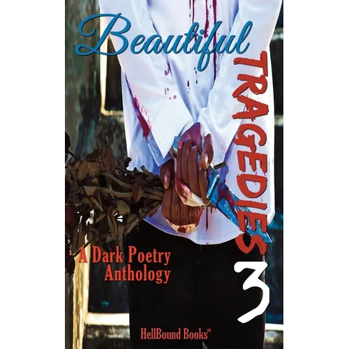 Beautiful Tragedies 3
