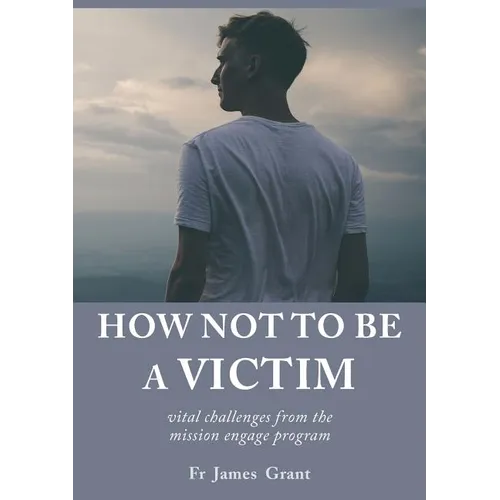 How Not to be a Victim: vital challenges from the mission engage program