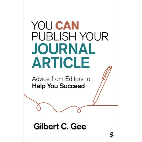 You Can Publish Your Journal Article: Advice From Editors to Help You Succeed
