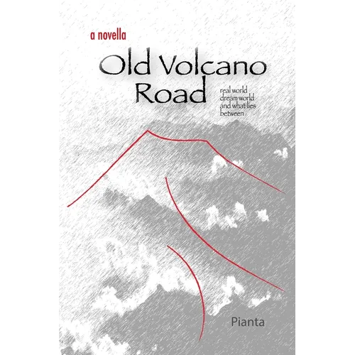 Old Volcano Road