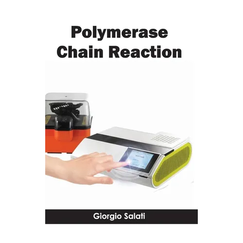 Polymerase Chain Reaction