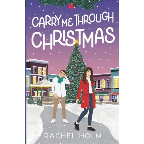 Carry Me Through Christmas