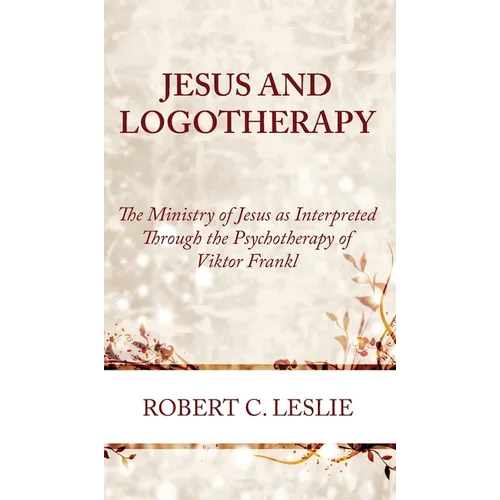 Jesus and Logotherapy