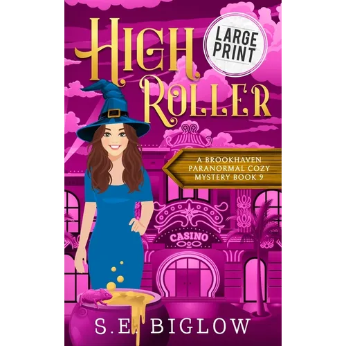 High Roller: A large Print Gambling Paranormal Mystery