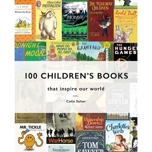 100 Children's Books: That Inspire Our World