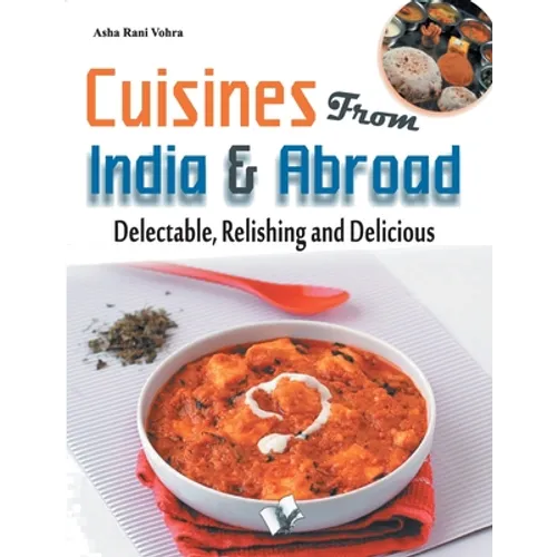Cuisines from India & Abroad