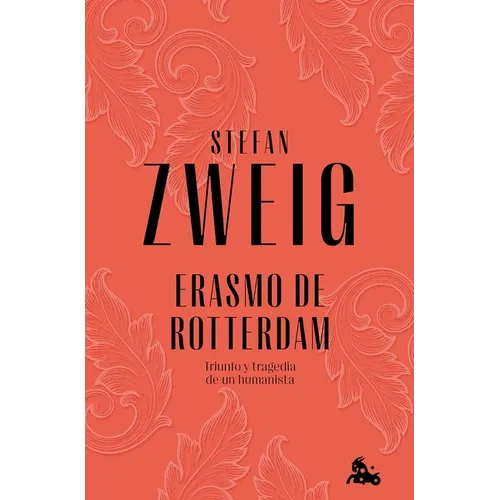 Erasmo de Rotterdam / Erasmus of Rotterdam