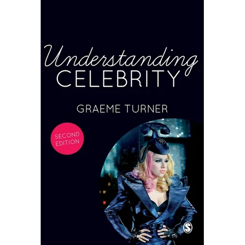 Understanding Celebrity