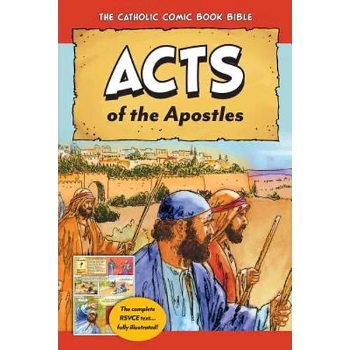 The Catholic Comic Book Bible: Acts of the Apostles