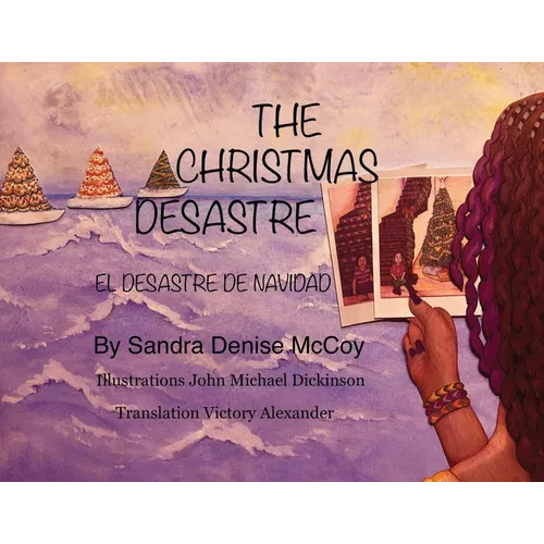 The Christmas Desastre: El Desastre de Navidad