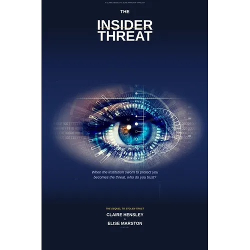 Insider Threat: When the institution sworn to protect you becomes the threat, who do you trust?