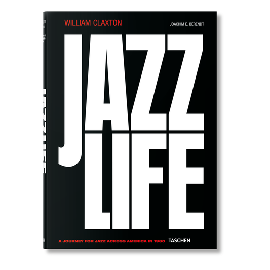 William Claxton. Jazzlife (German, French, English) Book