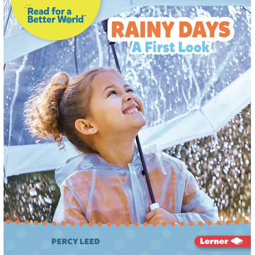 Rainy Days: A First Look