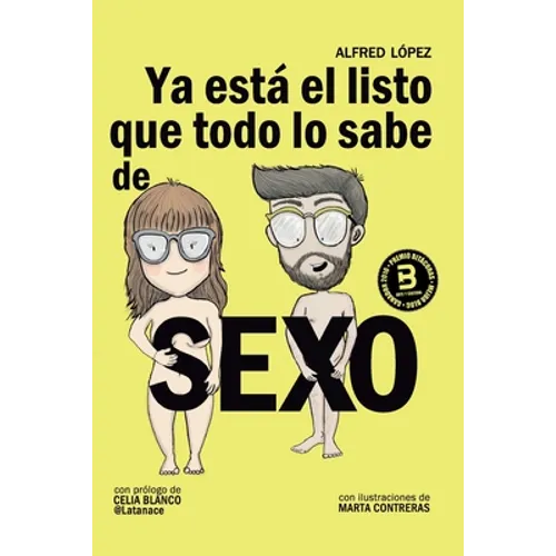 Ya está el listo que todo lo sabe de SEXO