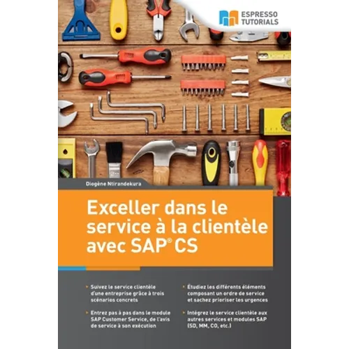 Exceller dans le service à la clientele avec SAP CS