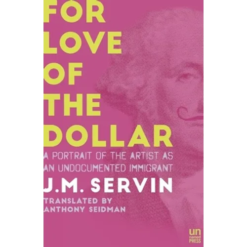 For Love of the Dollar: A Memoir