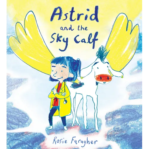Astrid and the Sky Calf